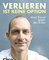 Verlieren ist keine Option