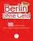 Berlin ohne Geld