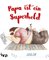 Papa ist ein Superheld