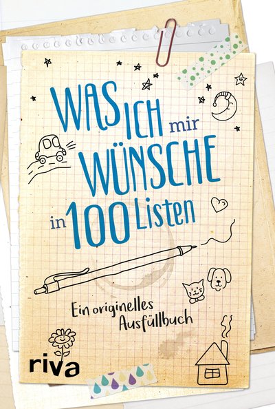 Was ich mir wünsche in 100 Listen - Ein originelles Ausfüllbuch. Bucketlist für mehr Selbstreflexion, Achtsamkeit und Glück. Perfektes Geschenk zu Geburtstag, Weihnachten, Ostern