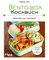Das Bento-Box-Kochbuch