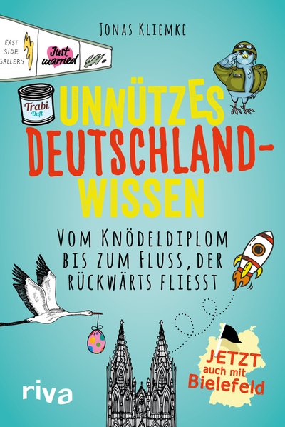Unnützes Deutschlandwissen - Vom Knödeldiplom bis zum Fluss, der rückwärts fließt