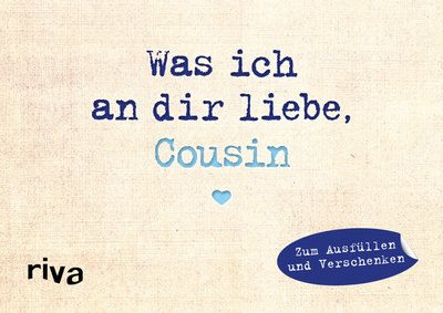 Was ich an dir liebe, Cousin – Miniversion - Zum Ausfüllen und Verschenken