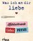 Was ich an dir liebe – Kühlschrank-Liebespoesie