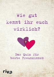 Wie gut kennt ihr euch wirklich?