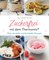 Zuckerfrei mit dem Thermomix®