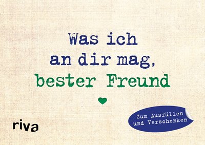 Was ich an dir mag, bester Freund – Miniversion - Zum Ausfüllen und Verschenken