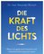 Die Kraft des Lichts