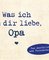 Was ich an dir liebe, Opa – Miniversion