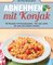 Abnehmen mit Konjak