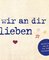 Was wir an dir lieben – Ausfüllen und an ein Kind verschenken