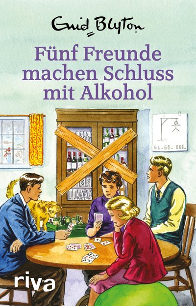 Fünf Freunde machen Schluss mit Alkohol - Enid Blyton für Erwachsene