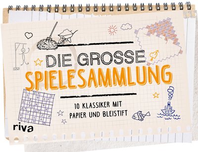 Die große Spielesammlung - 10 Klassiker mit Papier und Bleistift