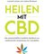 Heilen mit CBD