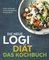 Die neue LOGI-Diät – Das Kochbuch
