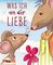 Was ich an dir liebe – Kinderbuch
