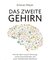 Das zweite Gehirn