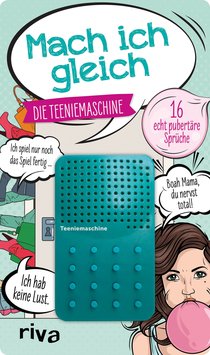 Mach ich gleich – die Teeniemaschine