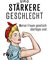 Das stärkere Geschlecht