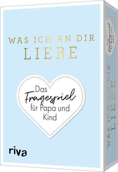 Was ich an dir liebe – Das Fragespiel für Papa und Kind