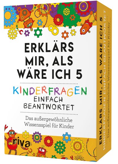 Erklärs mir, als wäre ich 5 – Kinderfragen einfach beantwortet - Das außergewöhnliche Wissensspiel für Kinder. Ab 6 Jahren. Das perfekte Geschenk