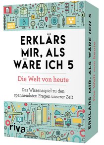 Erklärs mir, als wäre ich 5 – Die Welt von heute