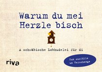 Was ich an dir liebe – Warum du mei Herzle bisch
