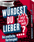 Würdest du lieber ...? – Jetzt wird's heiß
