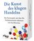 Die Kunst des klugen Handelns