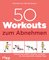 50 Workouts zum Abnehmen