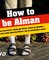 How to be Alman