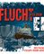 Flucht aus dem Eis