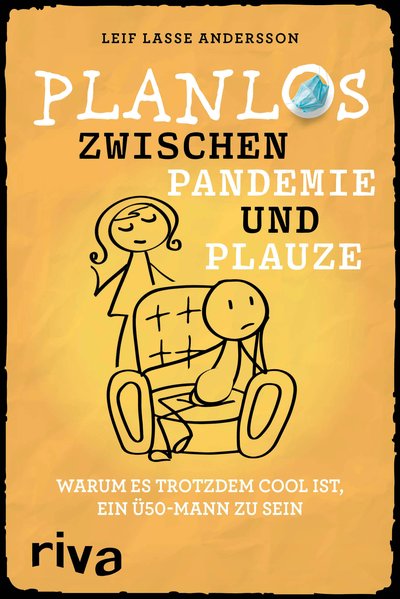 Planlos zwischen Pandemie und Plauze - Warum es trotzdem cool ist, ein Ü50-Mann zu sein
