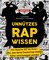 Unnützes Rap-Wissen