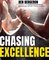 Chasing Excellence