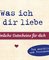 Was ich an dir liebe – 12 persönliche Gutscheine für dich