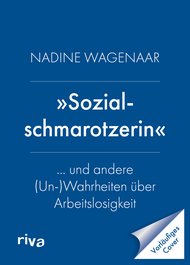 »Sozialschmarotzerin«