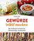 Gewürze selbst machen