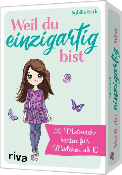 Weil du einzigartig bist - 55 Mutmachkarten für Mädchen ab 10