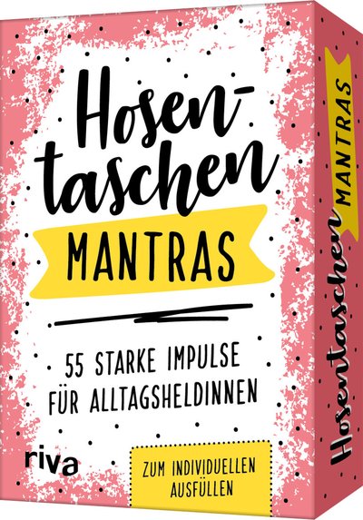 Hosentaschen-Mantras – 55 starke Impulse für Alltagsheldinnen - zum individuellen Ausfüllen