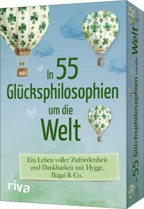 In 55 Glücksphilosophien um die Welt