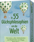 In 55 Glücksphilosophien um die Welt