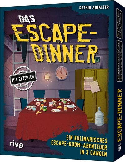 Das Escape-Dinner – Ein kulinarisches Escape-Room-Abenteuer in 3 Gängen - Mit Rezepten
