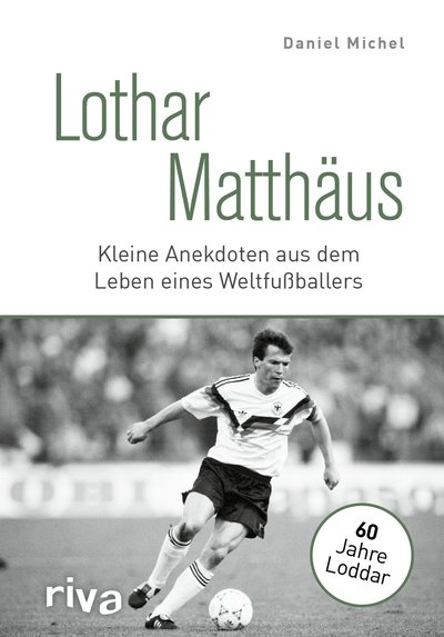 Lothar Matthäus - Kleine Anekdoten aus dem Leben eines Weltfußballers