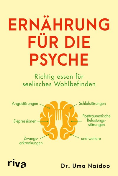 Ernährung für die Psyche - Richtig essen für seelisches Wohlbefinden