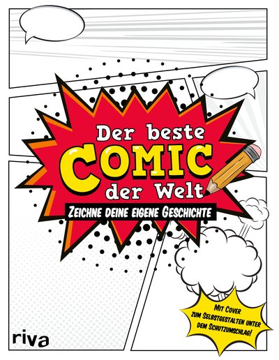 Der beste Comic der Welt – Mit Cover zum Selbstgestalten - Zeichne deine eigene Geschichte