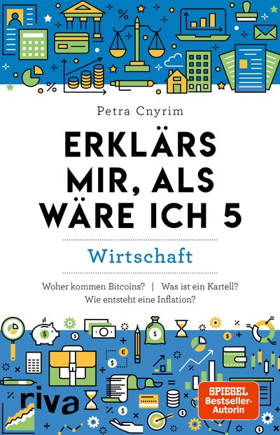 Erklärs mir, als wäre ich 5 - Wirtschaft