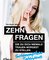 10 Fragen, die du dich niemals trauen würdest zu stellen