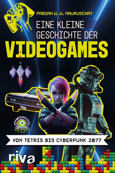 Eine kleine Geschichte der Videogames - Von Tetris bis Cyberpunk 2077