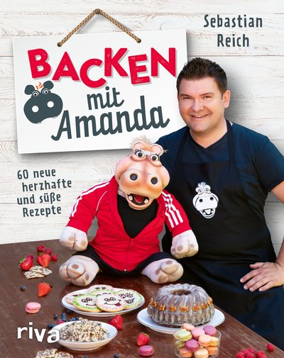 Backen mit Amanda - 60 neue herzhafte und süße Rezepte